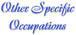 Other Specific Occupations--jobs, job search, employment information