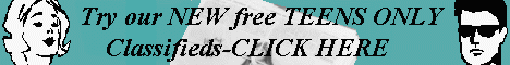 Click HERE for Teen Pen Pals and Classifieds