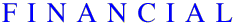 F I N A N C I A L